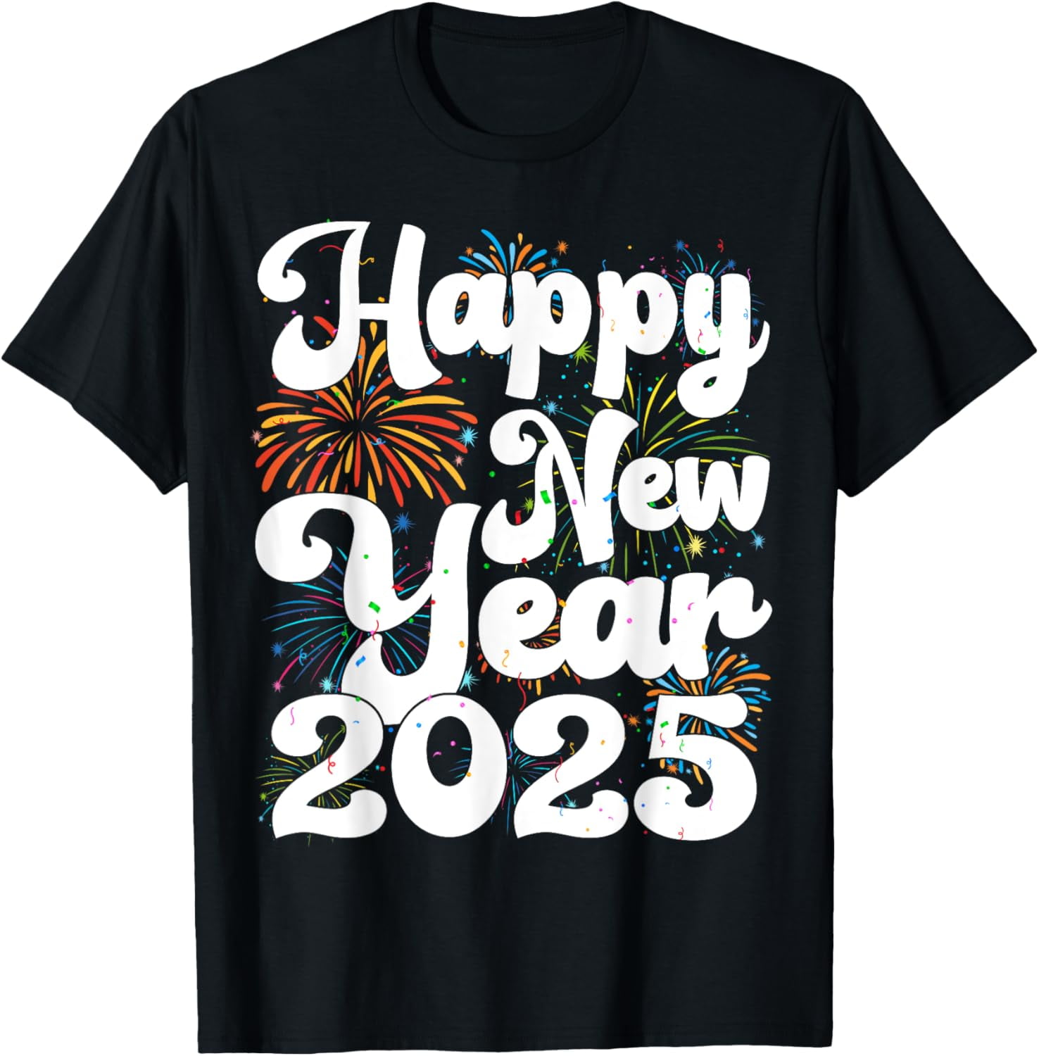 Happy New Year 2025 NYE Cool New Years Eve 2025 TShirt