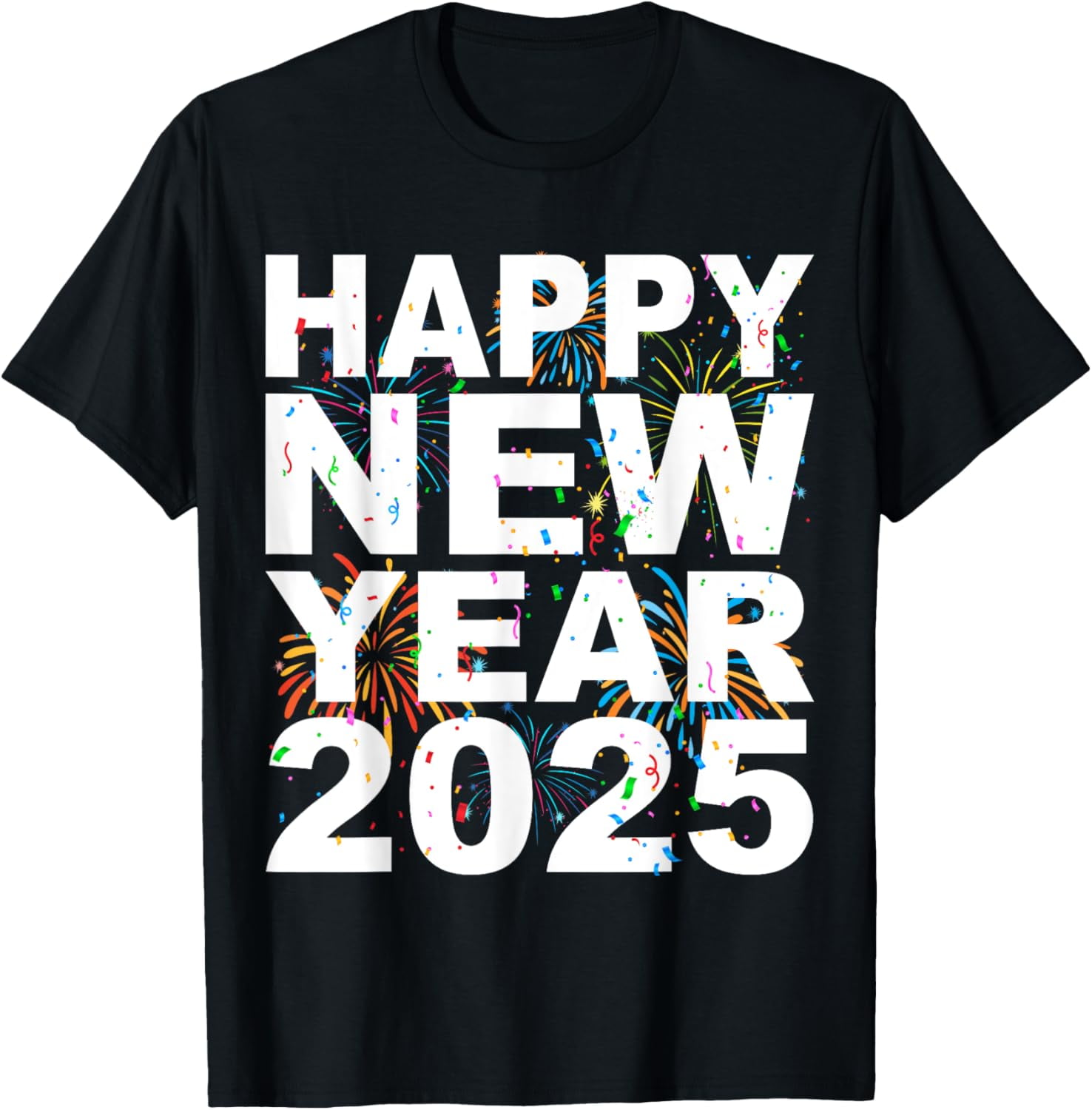 Happy New Year 2025 NYE Cool New Years Eve 2025 TShirt