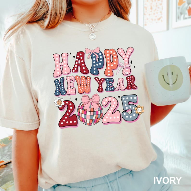 Happy New Year 2025 Shirt, Comfort Colors Shirt, Happy New Year Party