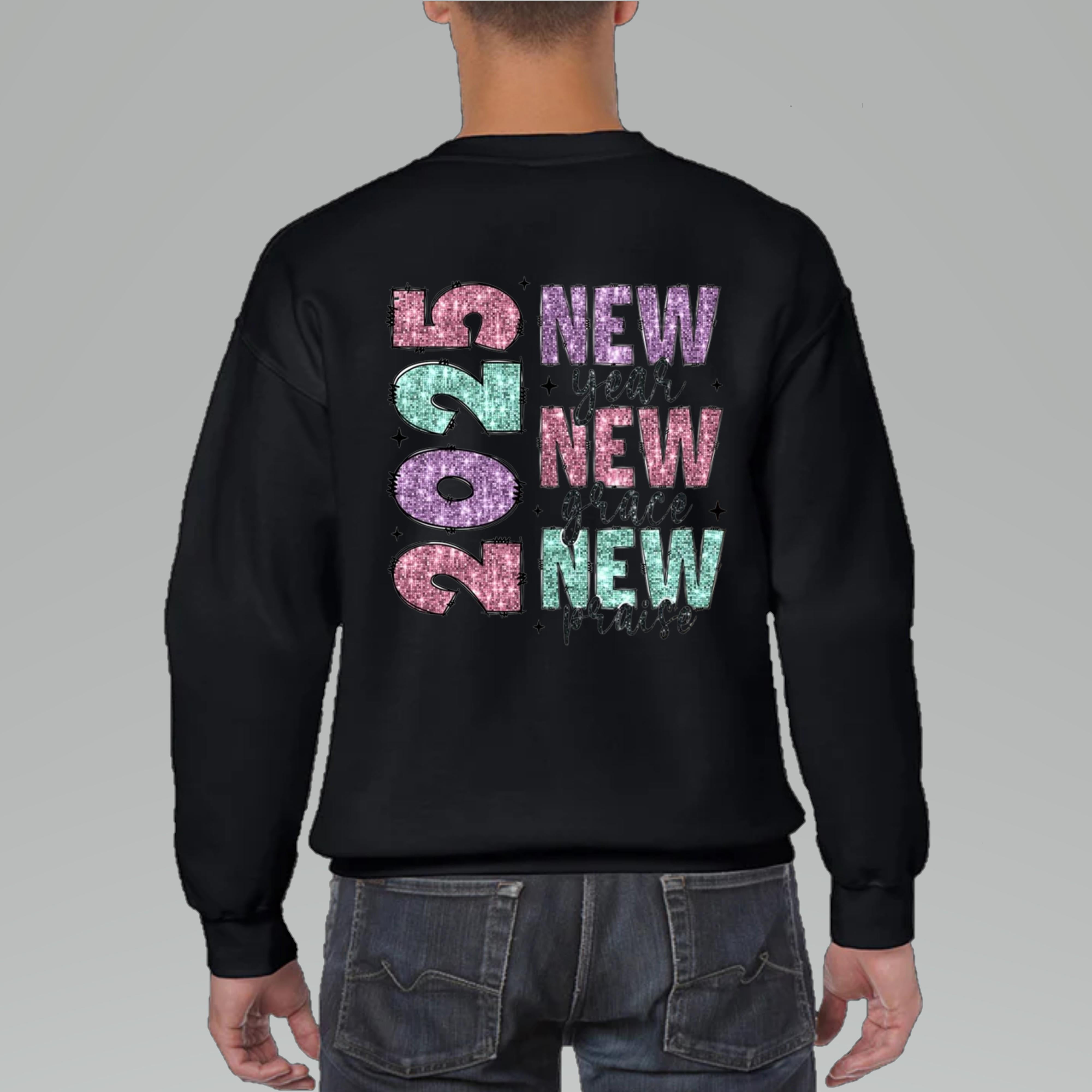 Happy New Year 2025 Sweatshirt Celebrate the New Year in Style with