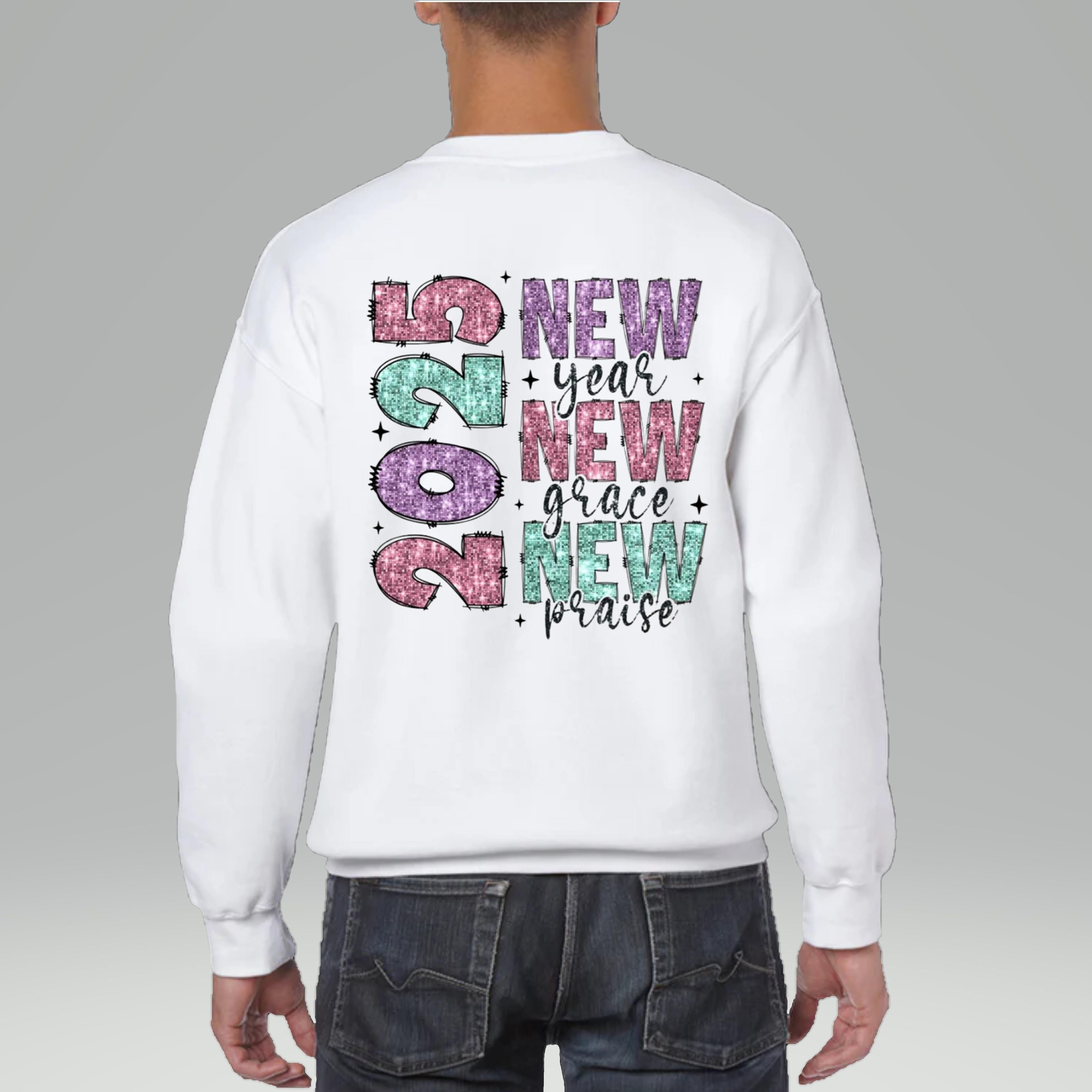 Happy New Year 2025 Sweatshirt Celebrate the New Year in Style with
