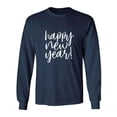 thumbnail image 1 of Happy New Year! Adult Long Sleeve T-shirt, 1 of 3