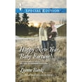 thumbnail image 1 of Pre-Owned Happy New Year, Baby Fortune! (Mass Market Paperback) 0373657870 9780373657872, 1 of 1