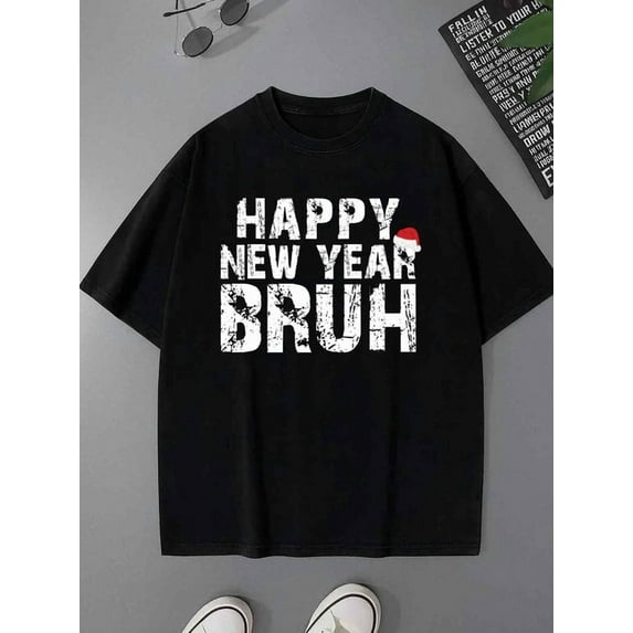 Happy New Year Bruh Tee for men lovers 180G 100% Cotton black grey heart Basic Unisex Shirt Graphic Tee tshirts Unique Design Unisex Shirt Graphic tshirts Classic Unisex Shirt Printed tshirts