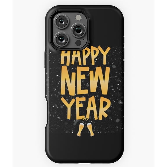 Happy New Year Cheers to The Future Phone Case for iPhone 16 15 14 13 12 11 Pro Max
