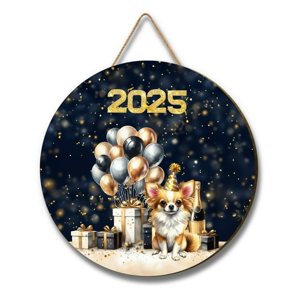 Happy New Year Chihuahua Welcome 2025 Balloon Firework Party Round Wood Sign Dog Lover Gifts Idea Hanging Wall Home Decor - 01014