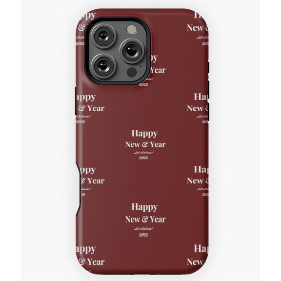 Happy New Year Let's Celebrate Gift Phone Case for iPhone 16 15 14 13 12 11 Pro Max