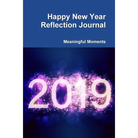 Happy New Year Reflection Journal, (Paperback)