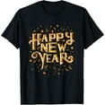 thumbnail image 1 of Happy New Year T-Shirt Shirts, 1 of 3