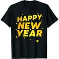 thumbnail image 1 of Happy New Year T-Shirt tee, 1 of 4