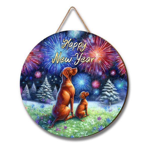 Happy New Year Vizsla Family Cheer Winter Midnight Firework Round Wood Sign Vizslas Dog Lover Gifts Idea Hanging Wall Home Decor - 02025
