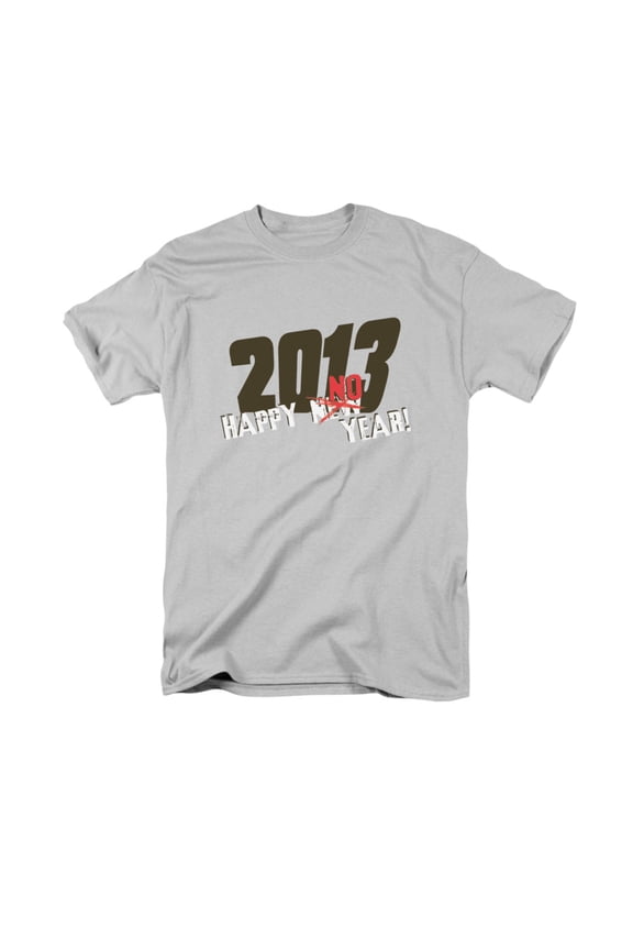 Happy No Year 2013 Funny Adult T-Shirt Tee