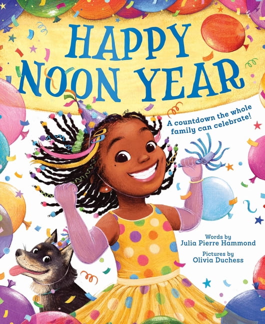 Happy Noon Year, (Hardcover)