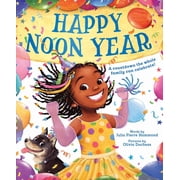 Happy Noon Year, Hardcover