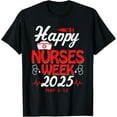 thumbnail image 1 of Happy Nurses Week 2025 Nurse Appreciation WeekT-Shirt, 1 of 5