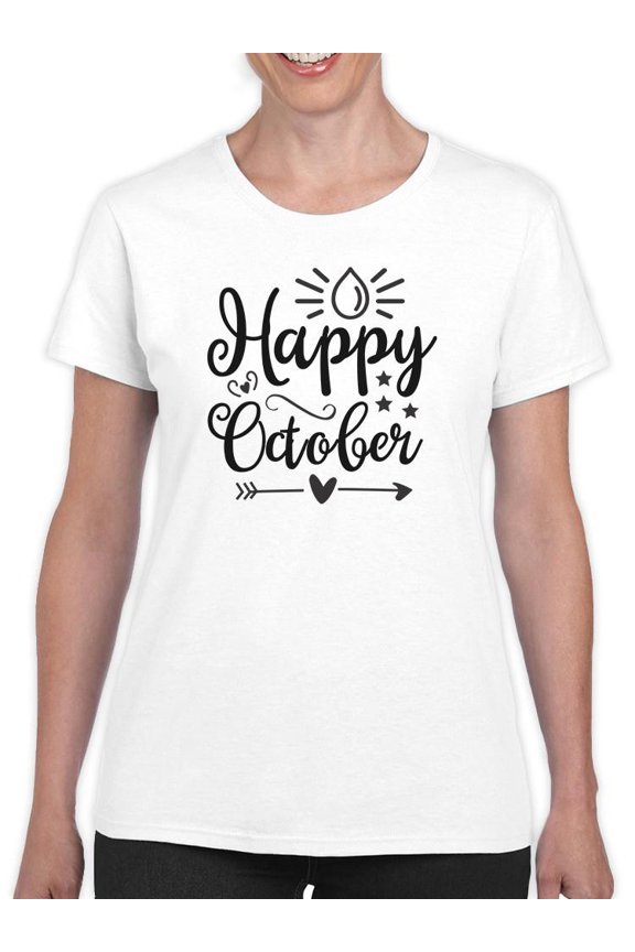 Happy October! T-Shirt Women -Image by Shutterstock, Female Small