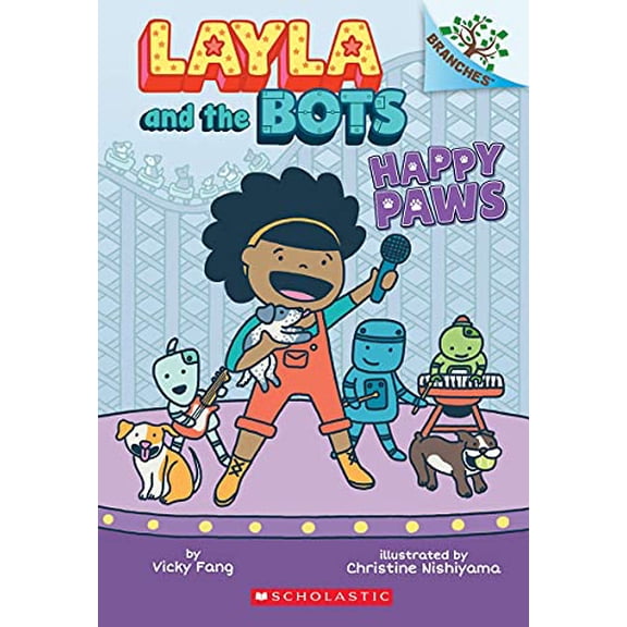 Pre-Owned Happy Paws: A Branches Book (Layla and the Bots #1): Volume 1 (Paperback) 1338582895 9781338582895