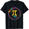 thumbnail image 1 of Happy Pi Day Be Irrational Math Teachers Student Clothing T-Shirt, 1 of 3
