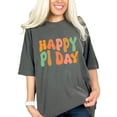 thumbnail image 1 of Happy Pi Day, March 14, Mathematics, Math or Mathematician Themed, Groovy Retro Wavy Text, Pepper Comfort Colors T-Shirt, XL, 1 of 1