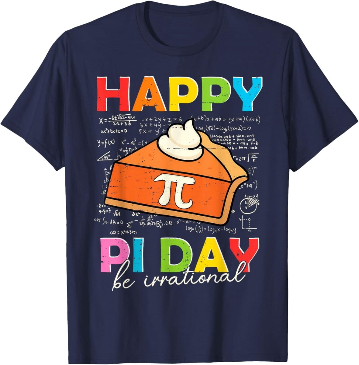 Design For Formulas Math Happy Pi Day Pie Math Teacher 3 14 Pi Symbol Unisex Design T-Shirt ...