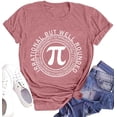thumbnail image 1 of Happy Pi Day Shirts for Women Funny Math Teacher Graphic Tee Kindergraten Pi Symbol 3.14 Casual Top, 1 of 1
