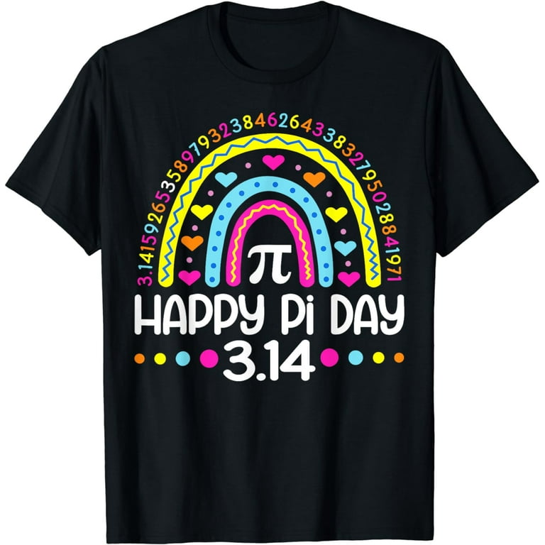 Pi Day Shirt Pi Numbers Math Teacher 3.14 Gift Boys Girls T-Shirt Pi Day Shirt Pi Numbers Math Teacher 3.14 Gift Boys Girls T-Shirt