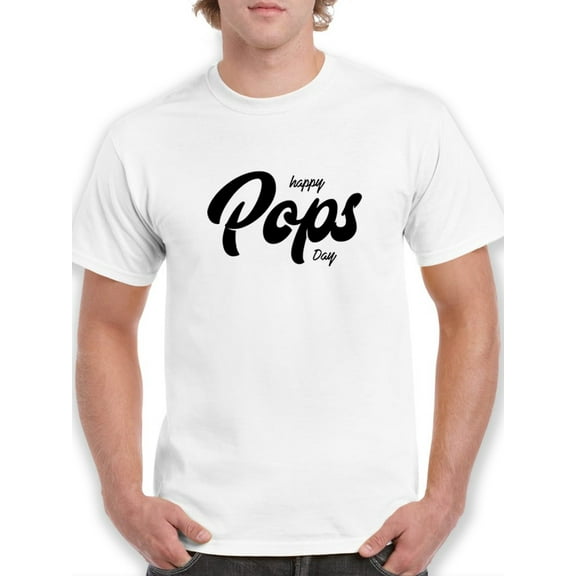 Happy Pops Day Graphic Quote Men White T-Shirt, Male Medium