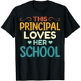 thumbnail image 1 of Happy Principals Day This Principal Loves Her School T-Shirt, 1 of 4