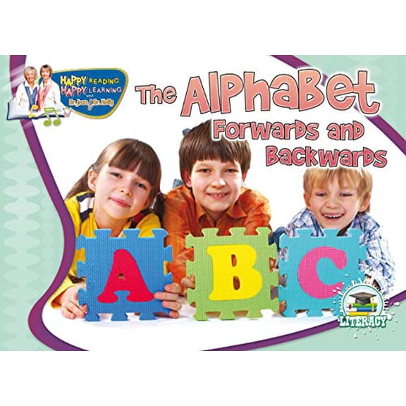Pre-Owned Happy Reading Happy Learning - Literacy: The Alphabet Forwards and Backwards (Paperback)