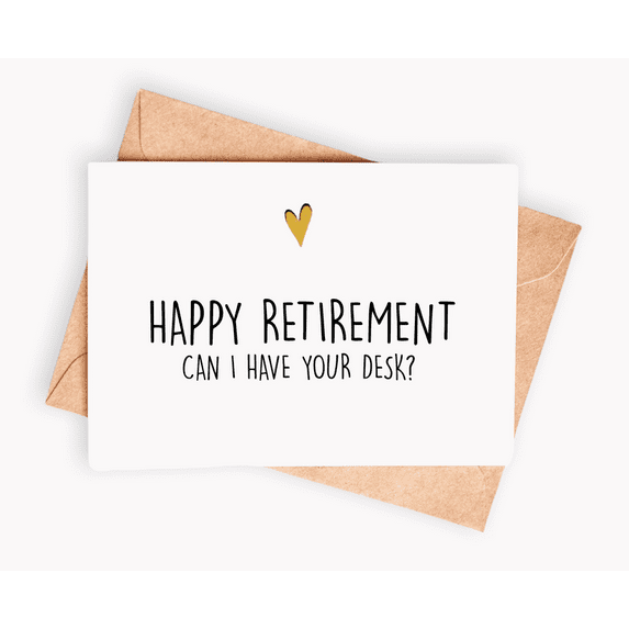 Happy Retirement Card – "Can I Have Your Desk?" Design with Envelope – Fun and Lighthearted Greeting for Colleagues Moving On to Retirement