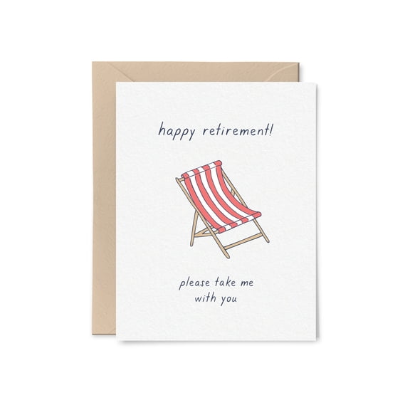 Happy Retirement Card  Fun Chair Design with "Please Take Me with You" Message  Blank Inside for Personal Notes  Perfect Gift for Retirement Celebration