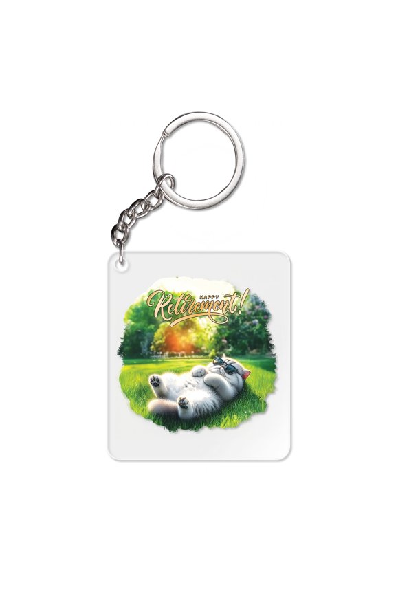 Happy Retirement with Exotic Shorthair Enjoy Life Rest Time Acrylic Keychain Cat Lover Kitten Owner Gifts Collar Charm Tag Keyring - 02027