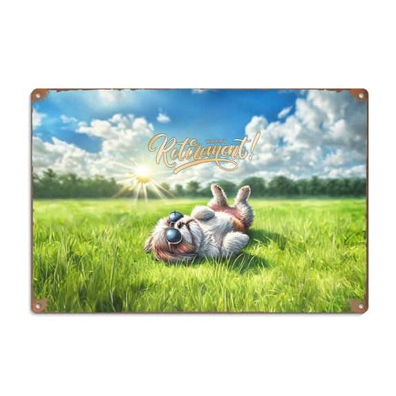Happy Retirement with Shih Tzu Enjoy Life Rest Time Horizontal Metal Aluminum Sign Lion Dog Lover Gifts Wall Art Home Decor - 02027