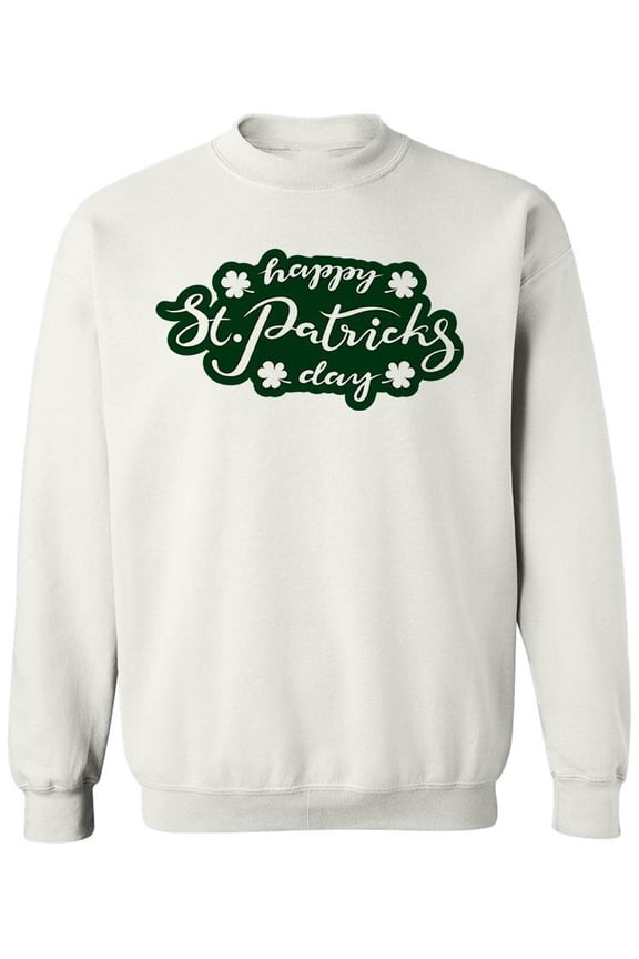 Happy S.T Patricks Day Clovers Sweatshirt Men -Image by Shutterstock, Male 5X-Large