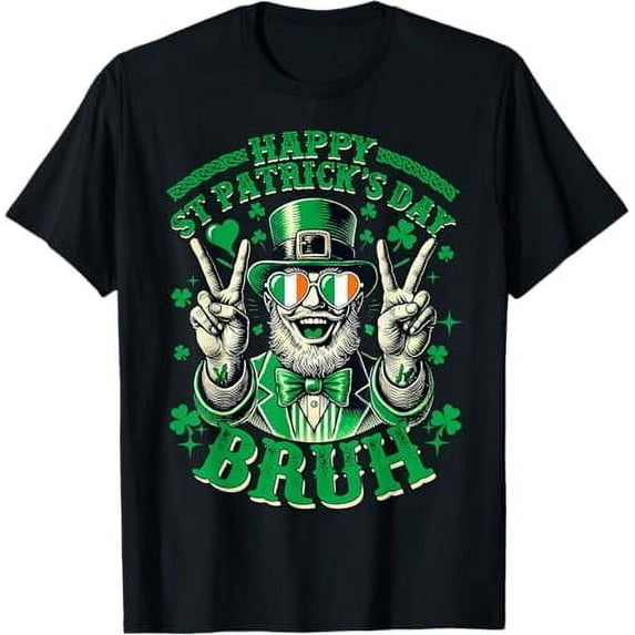 Happy St Patrick's Day BRUH Leprechaun s Men Irish T-Shirt Shamrock Sweatshirt, St. Patrick’s Day Hoodie for Funny Gifts