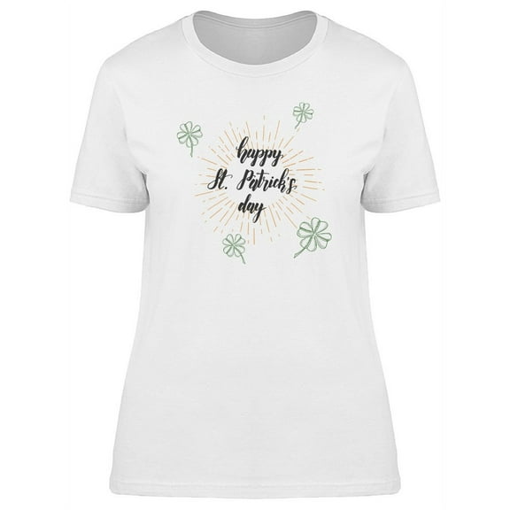 Happy St Patricks, Cool Clovers T-Shirt Women -Image by Shutterstock, Female Medium