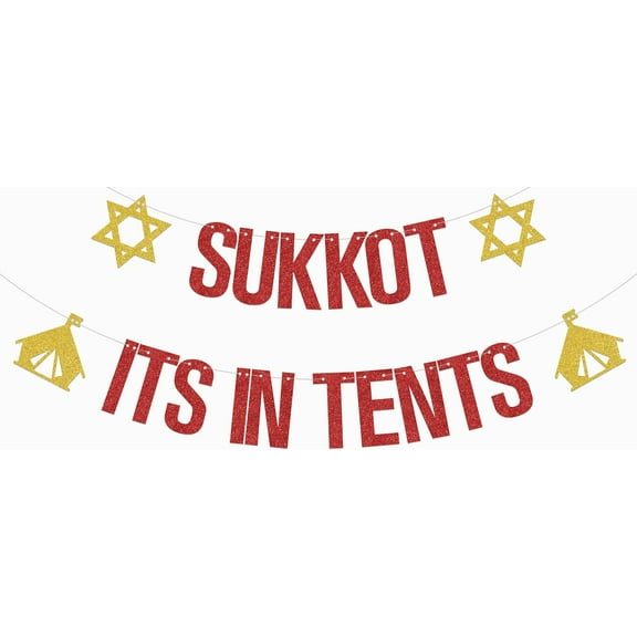 Happy Sukkot Banner - Sukkot Its in Tents Banner - Funny Sukkot Decoration Red Glitter