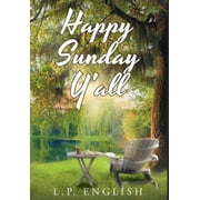 Happy Sunday Y'all, Hardcover