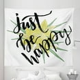 thumbnail image 1 of Be Happy Tapestry, Just Be Happy Paintbrush Lettering on Yellow Blossoms Green Leaves, Fabric Wall Hanging Decor for Bedroom Living Room Dorm, 5 Sizes, Black Yellow Pale Green, by Ambesonne, 1 of 1