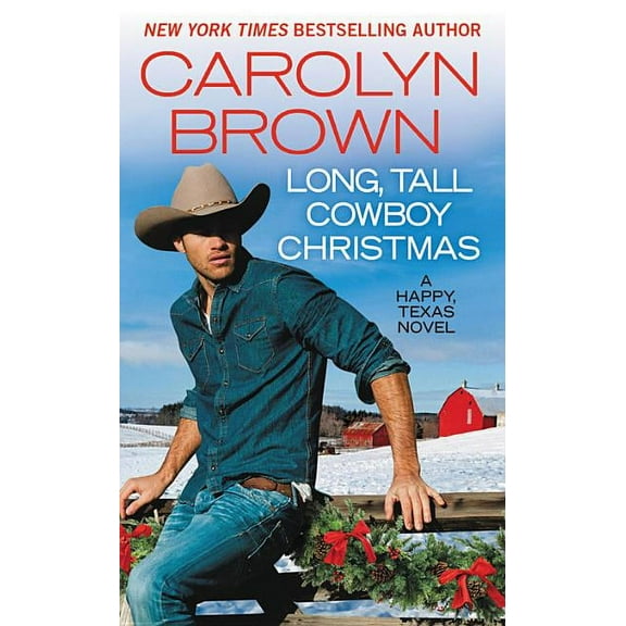 Happy, Texas Long, Tall Cowboy Christmas, Book 2, (Paperback)