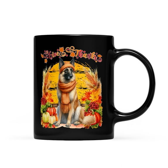 Happy Thanksgiving Belgian Malinois Give Thanks Fall Beanie Scarf Welcome Mug Sheepdog Dog Lover Gifts Coffee Tea Cup - 00020