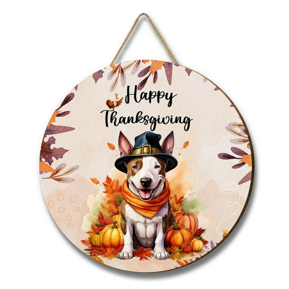 Happy Thanksgiving Bull Terrier Welcome Thankful Fall Autumn Pumpkin Round Wood Sign Bully Dog Lovers Gifts Idea Hanging Wall Home Decor - 02021