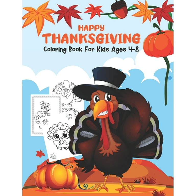 https://i5.walmartimages.com/seo/Happy-Thanksgiving-Coloring-Book-Kids-Ages-4-8-autumn-falls-Holiday-decorations-turkey-pumpkin-holiday-kids-toddlers-preschool-crafts-fall-Paperback-_d0bac03b-9b84-4e23-b014-afeab59a7ccf.9e44c57a090b0ebd71d3932328a5528c.jpeg?odnHeight=768&odnWidth=768&odnBg=FFFFFF