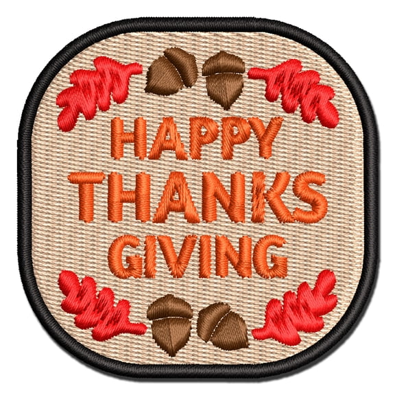 Happy Thanksgiving Oak Leaves Acorns Applique Multi-Color Embroidered Iron-On Patch - 2.5 Inch Small
