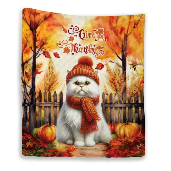 Happy Thanksgiving Persian Give Thanks Fall Beanie Scarf Welcome Quilt Blanket Cat Lover Kitten Owner Gifts Cozy Comforter Throw Blanket - 00020