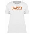 thumbnail image 1 of "Happy Thanksgiving" Quote T-Shirt Men -Image by Shutterstock, Male XX-Large, 1 of 2