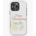 thumbnail image 1 of Happy Thanksgiving Simple Holiday Phone Case for iPhone 16 15 14 13 12 11 Pro Max, 1 of 2