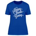 thumbnail image 1 of Happy Thanksgiving Swirl Quote T-Shirt Women -Image by Shutterstock, Female XX-Large, 1 of 2