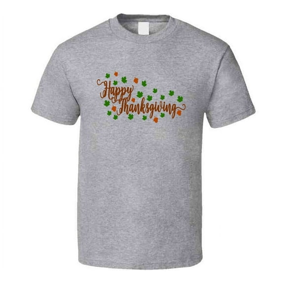 Happy Thanksgiving Tee Cool Fall Holiday Autumn Novelty T Shirt