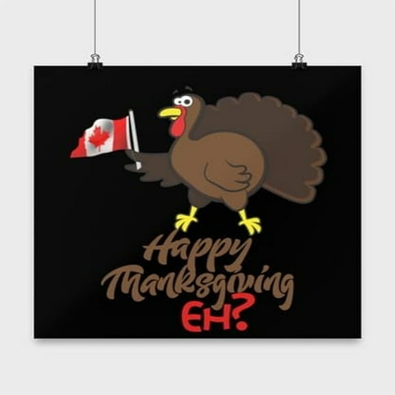 Happy Thanksgiving Turkey Poster, 16x16in Black Wall Art Gift for Canadians